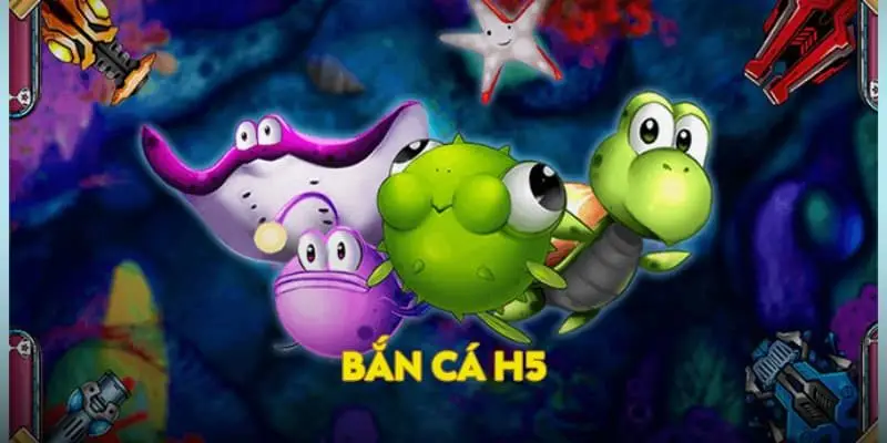 Bắn cá H5