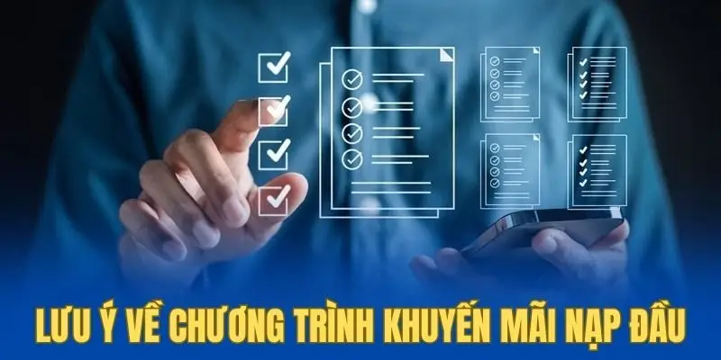 Những điều cần lưu ý về khuyến mãi nạp đầu